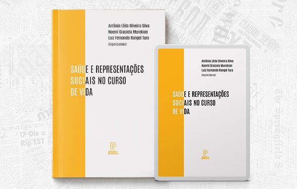 Saúde e representações sociais no curso de vida