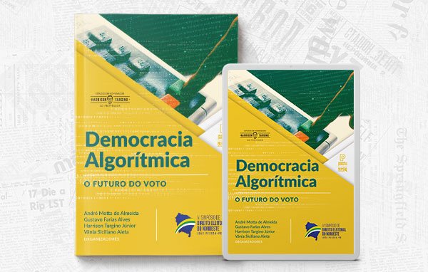 Democracia Algorítmica: o futuro do voto